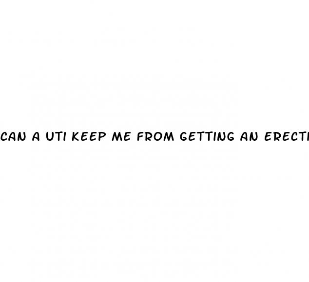 can-a-uti-keep-me-from-getting-an-erection