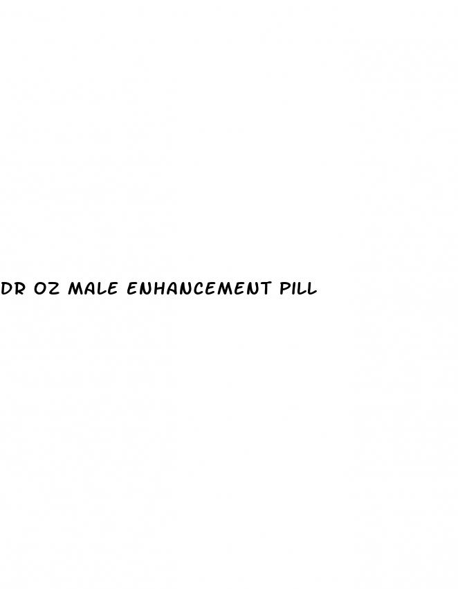 dr oz male enhancement pill
