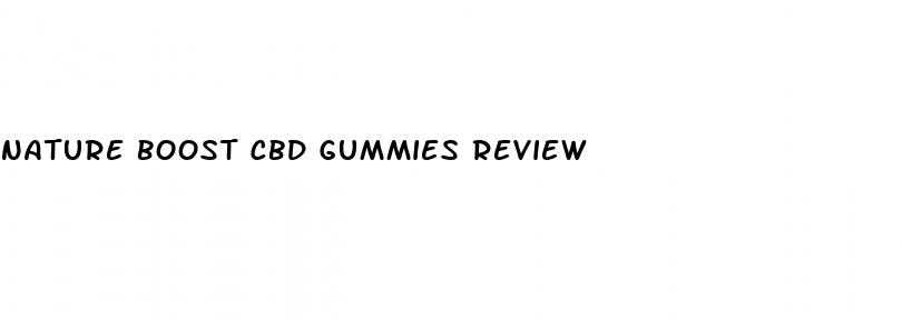 nature boost cbd gummies review