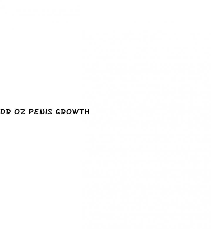 dr oz penis growth