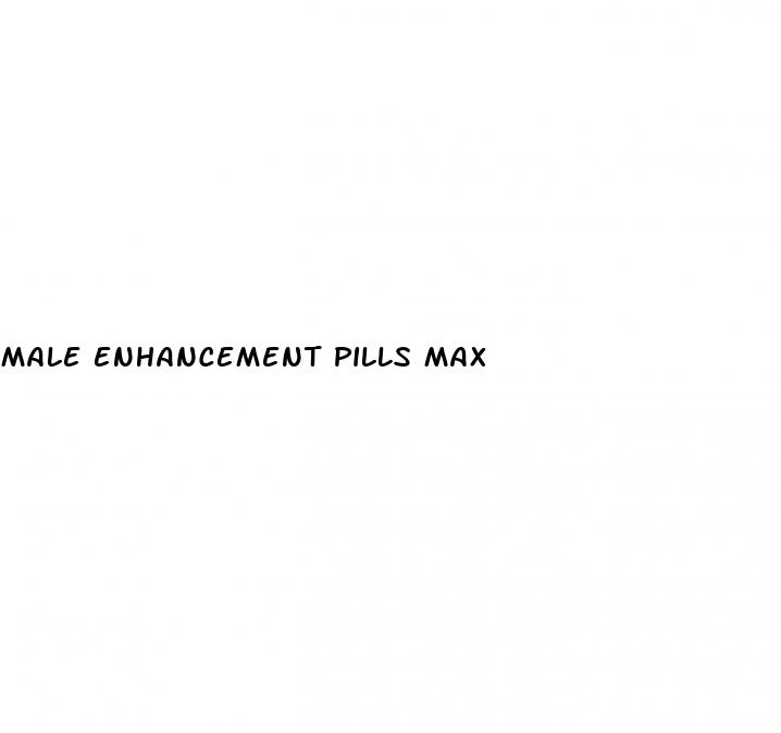 male enhancement pills max