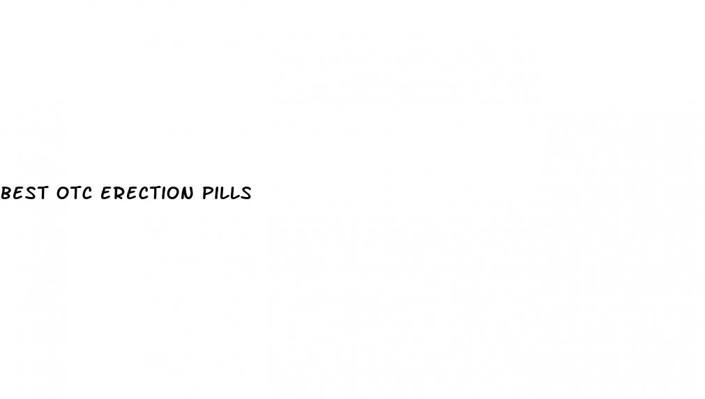 best otc erection pills