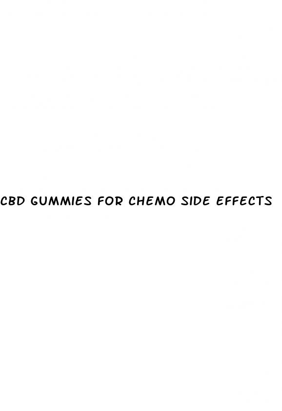 cbd gummies for chemo side effects