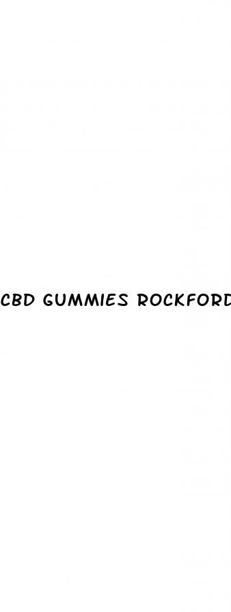 cbd gummies rockford il