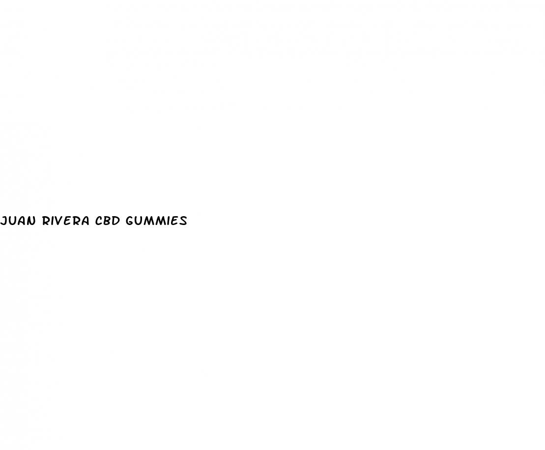 juan rivera cbd gummies