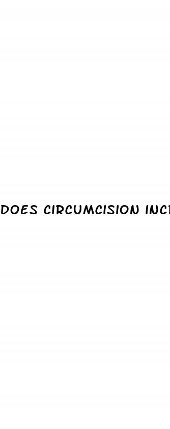 does circumcision increase penis size