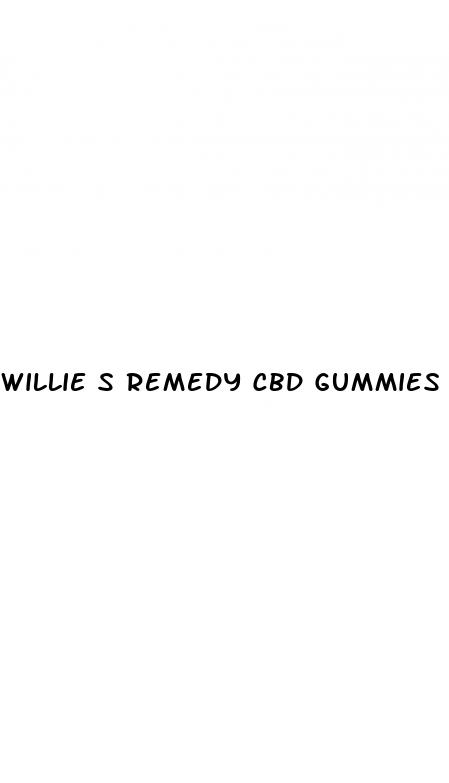 willie s remedy cbd gummies