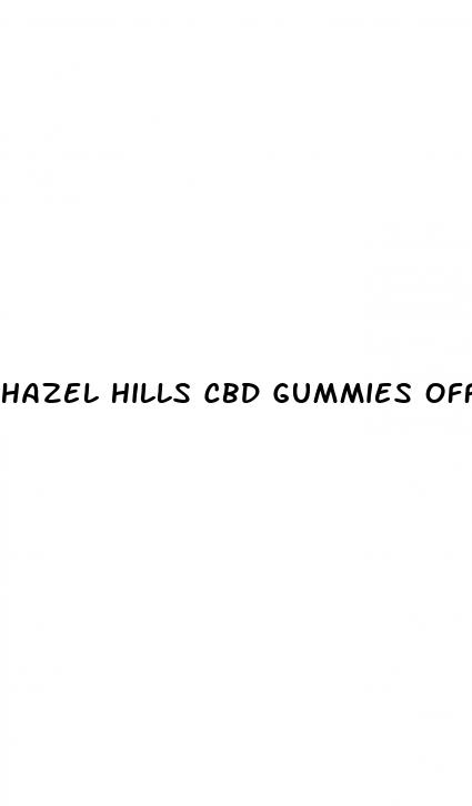 hazel hills cbd gummies official website