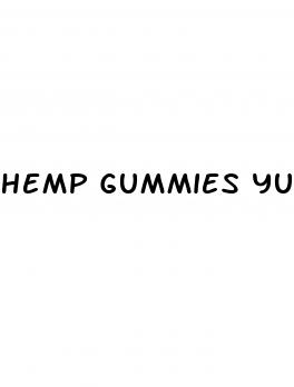 hemp gummies yummy cbd