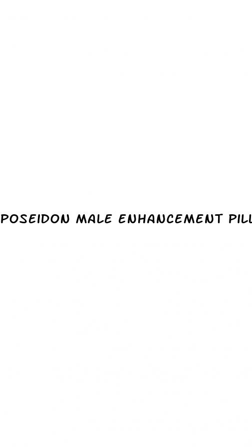 poseidon male enhancement pill
