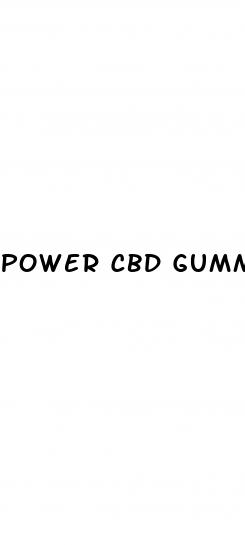 power cbd gummies ingredients