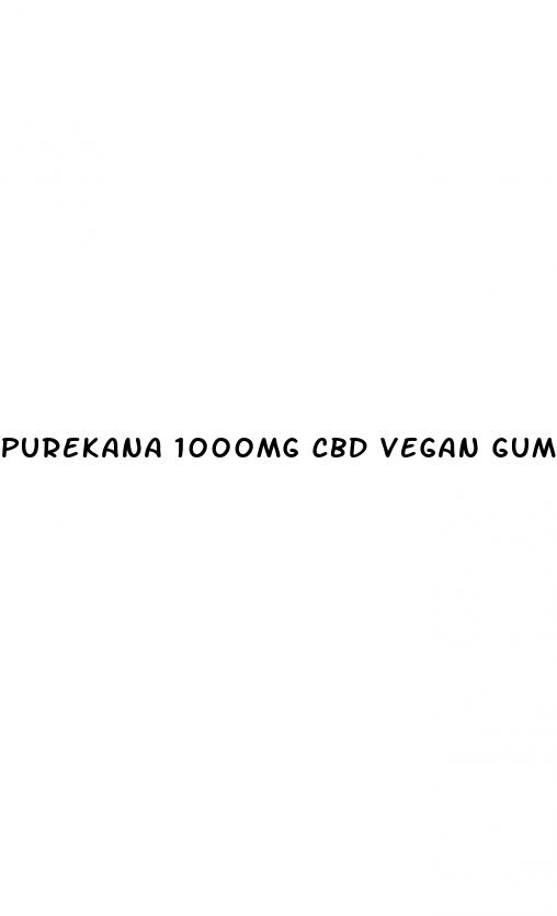 purekana 1000mg cbd vegan gummies