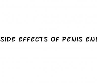 side effects of penis enlargement pills