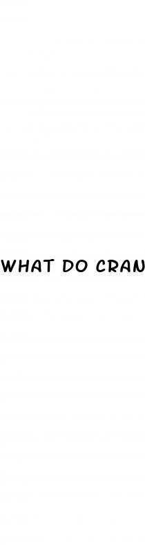 what do cranberry pills do sexually