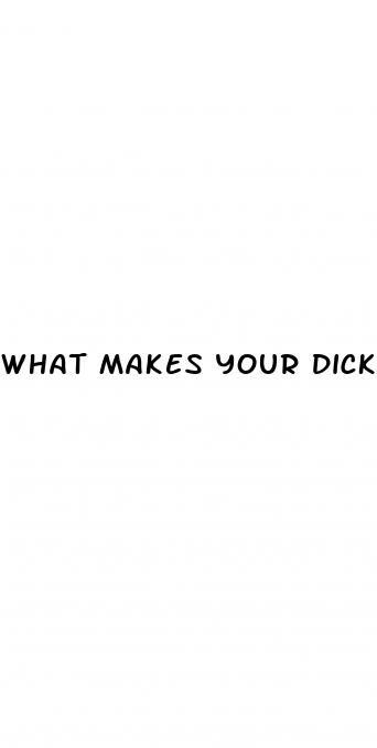 what makes your dick bigger