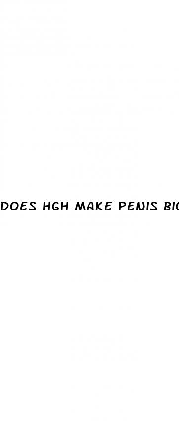 does hgh make penis bigger