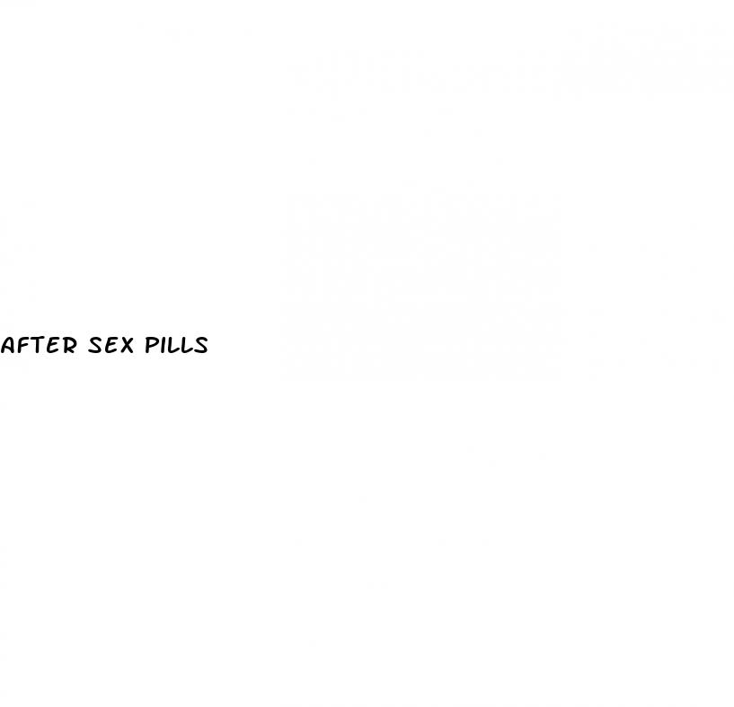 after sex pills