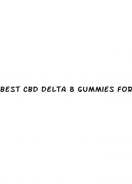 best cbd delta 8 gummies for sleep