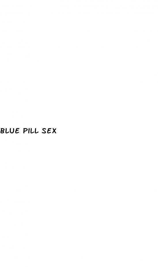 blue pill sex