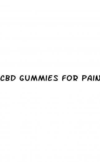cbd gummies for pain without thc