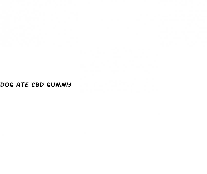 dog ate cbd gummy