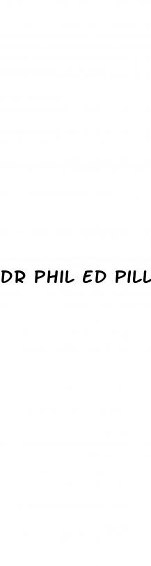 dr phil ed pills
