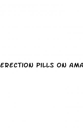 erection pills on amazon
