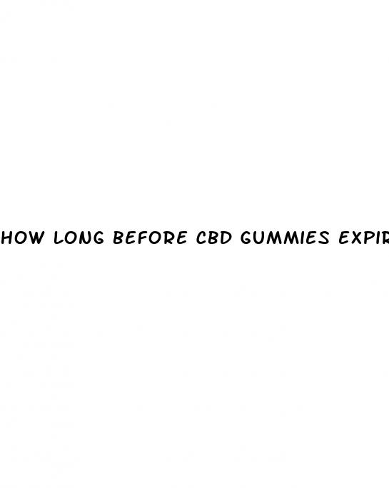 how long before cbd gummies expire