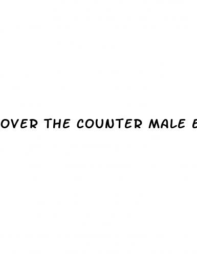 over the counter male erection pills