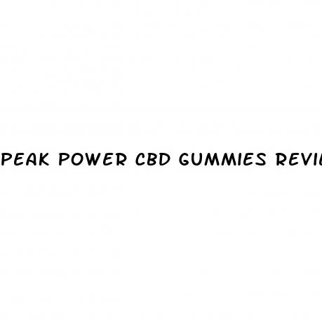 peak power cbd gummies reviews