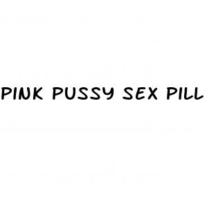 pink pussy sex pill