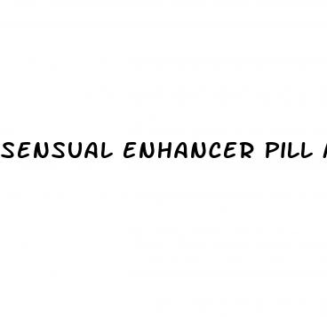 sensual enhancer pill male