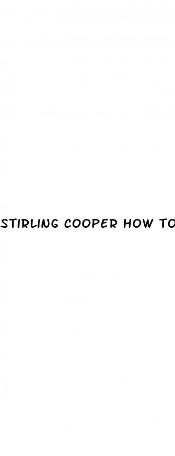 stirling cooper how to increase penis size