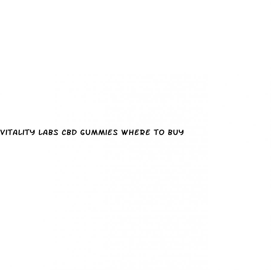 vitality labs cbd gummies where to buy