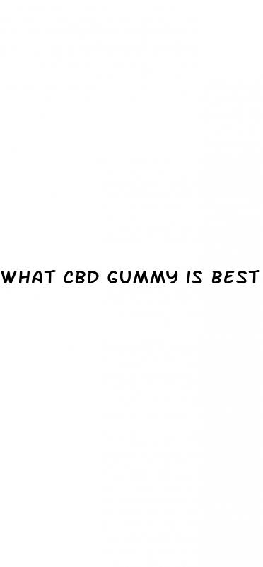 what cbd gummy is best for anxiety