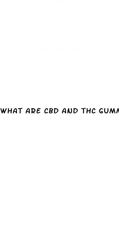 what are cbd and thc gummies good for