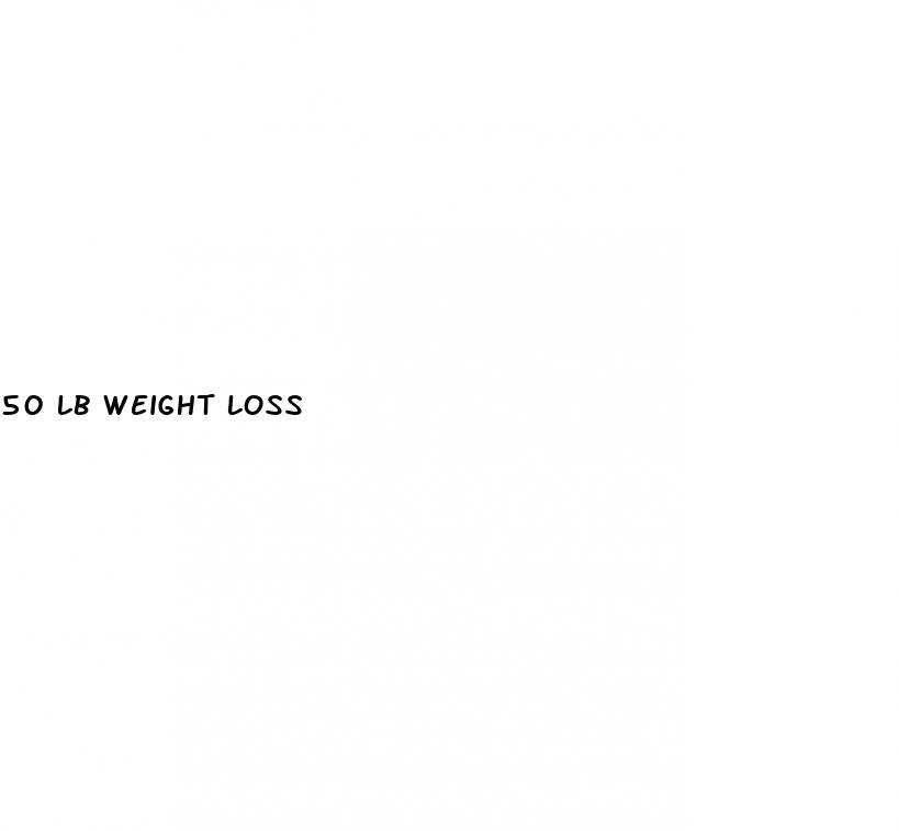 50 lb weight loss