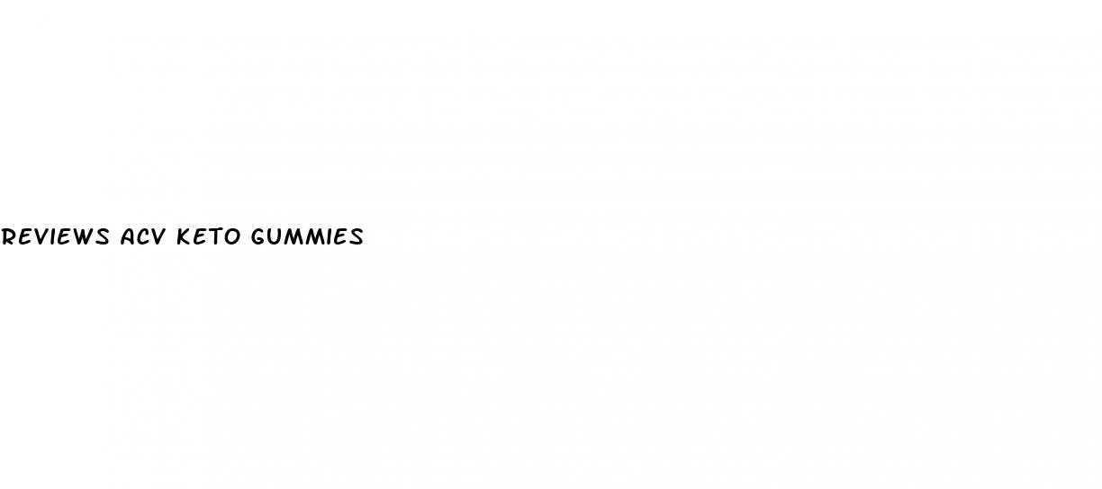 reviews acv keto gummies