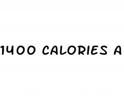 1400 calories a day weight loss