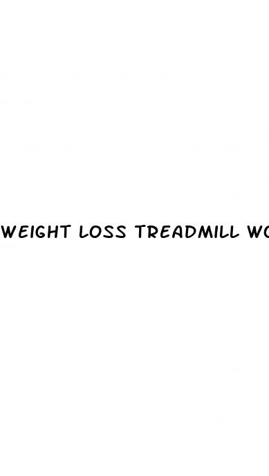 weight loss treadmill workout