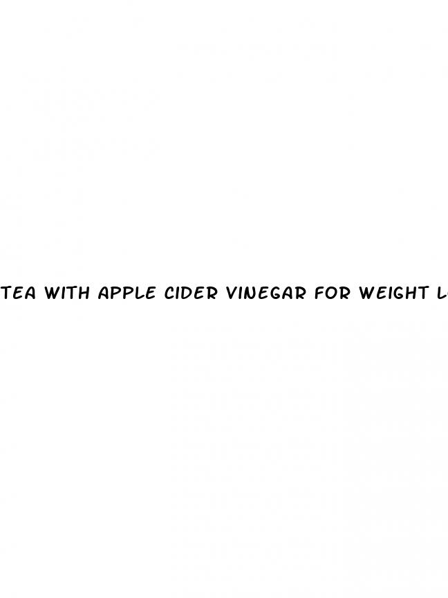tea with apple cider vinegar for weight loss