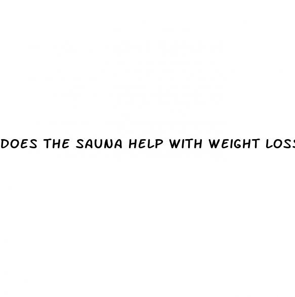does the sauna help with weight loss