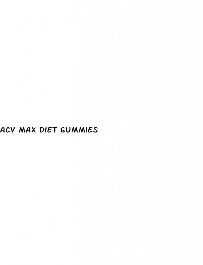 acv max diet gummies