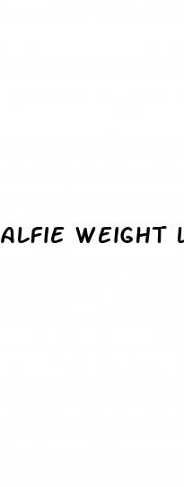 alfie weight loss