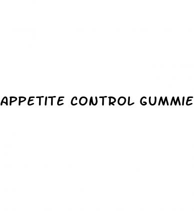 appetite control gummies