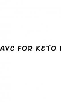 avc for keto health gummies