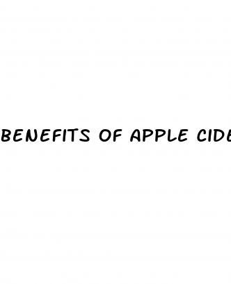 benefits of apple cider binegar