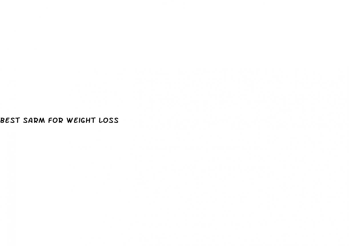 best sarm for weight loss