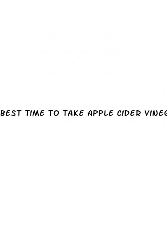 best time to take apple cider vinegar pills