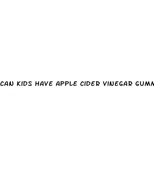 can kids have apple cider vinegar gummies